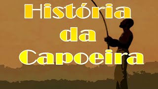 A história da capoeira [upl. by Arymat]