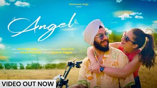 Angel  Mananveer Singh ft Nunila Katz amp Dpon Dash  Official Video  Latest Punjabi Song [upl. by Atirak234]