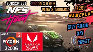 NFS HEAT  Ryzen 3 2200G Vega 8 amp 16GB RAM Benchmark Gameplay [upl. by Enael565]