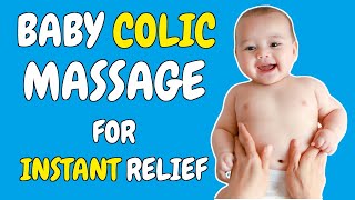 Baby Colic Massage FAST Baby Colic Relief  How to help a baby with colic with a baby colic massage [upl. by Nodlew546]