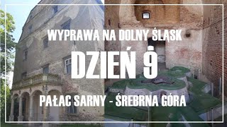 Wyprawa na Dolny Śląsk  Dzień 9  Sarny  Srebrna Góra [upl. by Einahc]