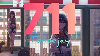 Toneejay  711 lyrics [upl. by Swayder]