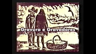 Gravura e Gravadores  Aspectos da cultura brasileira [upl. by Schear]