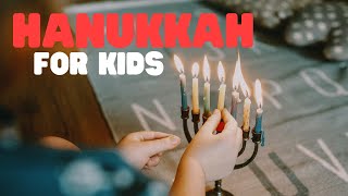 The Story of Hanukkah  Hanukkah for Kids  Origins of Hanukkah [upl. by Eihs]