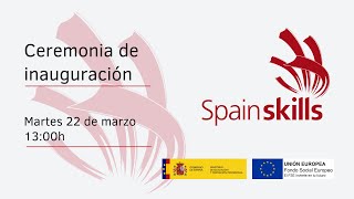 Inauguración de Spainskills 2022 [upl. by Nessi]