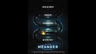 Meander 2020 Movie Review [upl. by Ninette]