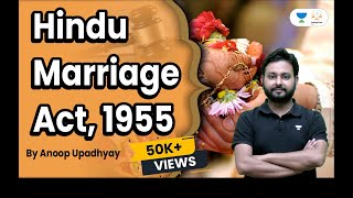 Hindu Marriage Act 1955  Judiciary and Law Exams  Anoop Upadhyay  Linking Laws [upl. by Inoue115]