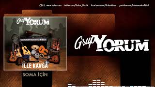 Grup Yorum  Soma İçin  İlle Kavga © 2017 Kalan Müzik [upl. by Battista]