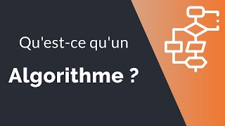 Algorithme 1  Questce quun algorithme [upl. by Kaiser608]