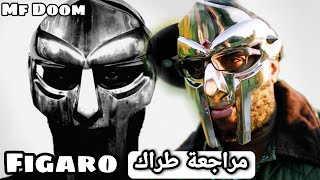 Mf Doom quot Figaro quot مراجعة كاملة [upl. by Letti]