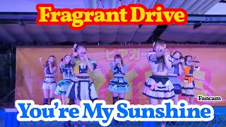 【Fragrant Drive】Youre My Sunshine【フラドラ】 [upl. by Rodl591]