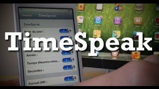 TimeSpeak  Énoncer lheure et la date du jour sur votre iDevice [upl. by Rahman]