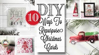 DIY Repurposed Christmas Cards  10 PROJECTS [upl. by Anelet]