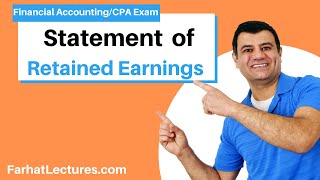 Statement of Retained Earnings  Financial Accounting Course  CPA Exam FAR [upl. by Isabelle]