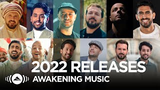 Awakening Music  2022 Releases [upl. by Goldi]