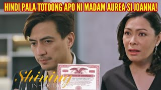 Si Inna pala ang mayari ng shares fake apo si Joanna  Shining Inheritance  December 19 2024 [upl. by Zea196]