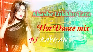 Akashe Lokkho Tara  Remix  আকাশে লহ্ম তারা  Tiktok Viral Remix  DJRHN x DJPSH  2024 Dj Song [upl. by Pejsach]