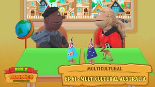 Bible Buddies  Episode 61  Multicultural Australia [upl. by Aihtnys463]