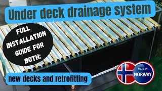 TILTAK Light under deck drainge system installationguide for both new decks and retrofitting [upl. by Shurwood]