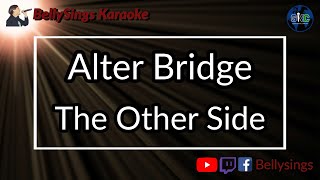 Alter Bridge  The Other Side Karaoke [upl. by Jensen354]