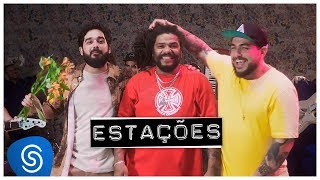 Onze20 e Atitude 67  Estações Clipe Oficial [upl. by Aninaig]