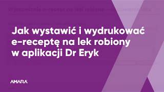 Jak wystawić ereceptę na lek robiony w aplikacji Dr Eryk [upl. by Virginie]