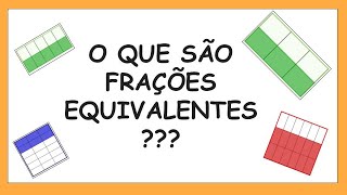 ✎ ✍ 10 Como obter frações equivalentes [upl. by Akcirehs]