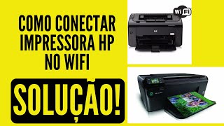 como conectar impressora hp no wifi  como configurar e ativar o wifi na rede da impressora hp [upl. by Meurer676]