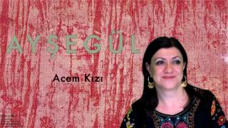 Ayşegül  Acem Kızı  Güzelleme 3 © 1997 Kalan Müzik [upl. by Eseuqcaj345]