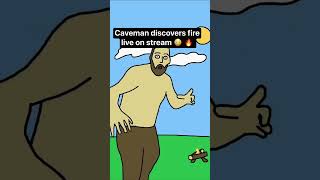 Historical footage of caveman discovering fire live on stream shorts [upl. by Skyler]