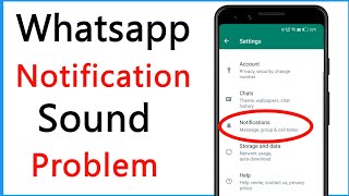 Whatsapp Notification Sound Problem Solve [upl. by Mitzi190]