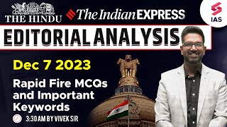 7th Dec 2023  The Hindu amp Indian Express Newspaper Analysis by Vivek sir  UPSC CSE 2023 [upl. by Lennahs201]