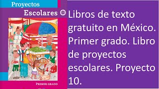 1° grado Libro de Proyectos de Escuela Proyecto 10 Nos comprometemos como seres vivos [upl. by Seligman471]