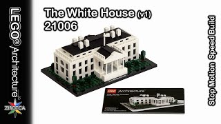 LEGO 21006 White House Stop Motion Speed Build Video  LEGO Architecture  LEGO 2010 [upl. by Henriette]