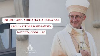 Ingres arcybiskupa Adriana Galbasa do bazyliki archikatedralnej św Jana Chrzciciela w Warszawie [upl. by Airot869]