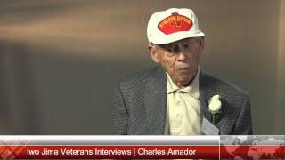 Charles Amador  Iwo Jima Veterans Interviews [upl. by Saw46]