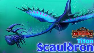 Scauldron — Max Level 175 Titan Mode  Dragons Rise of Berk [upl. by Bohannon48]