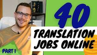 40 FREELANCE TRANSLATION JOB WEBSITES pt 1 Ultimate guide to working from home online [upl. by Pathe]