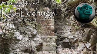 Sitio maya No 302 KoLechugal Petén Guatemala [upl. by Ciro262]