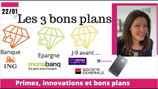 BANQUE amp ARGENT  3 BONS PLANS avant le 3101 [upl. by Gaillard659]