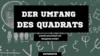 Der Umfang des Quadrats  Formel zur Berechnung des Umfangs u eines Quadrats  Beispiele Mathematik [upl. by Ashbaugh]