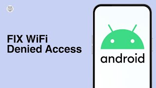 How to FIX SOLVED WiFi Denied Access Problem 2024 [upl. by Enitsirc]