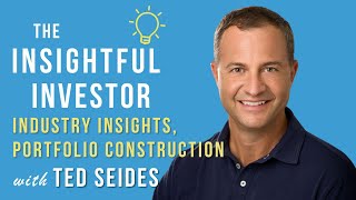 35  Ted Seides Industry Insights Portfolio Construction [upl. by Adiraf]