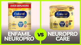 Enfamil Neuropro Vs Enfamil Neuropro Care Full Comparison [upl. by Glenine561]