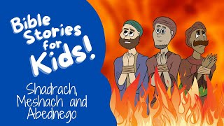 Bible Stories for Kids Shadrach Meshach and Abednego [upl. by Nadnal82]