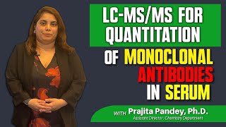 LCMSMS Method for Quantitation of Each Monoclonal Antibody in a 6Component Antibody Cocktail [upl. by Amsaj]