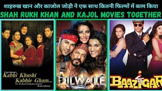 Shahrukh Khan And Kajol All Bollywood Movie List Together Hit Or Flop [upl. by Barbey941]