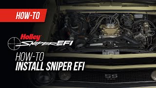 Holley How To Install Sniper EFI [upl. by Hermosa]