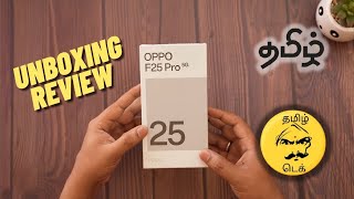 OPPO F25 PRO 5G  Unboxing amp Review  Tamil [upl. by Dleifrag]