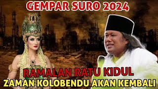 Gus muwafiq 2024 GEMPAR benarkah Ramalan Ratu kidul akan kembali ke zaman Kolo Bendu [upl. by Zandra]